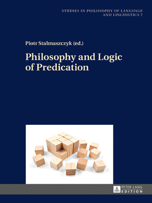 cover image of Philosophy and Logic of Predication